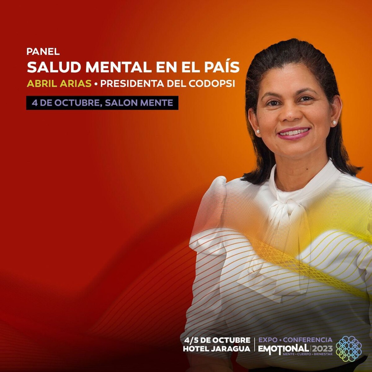 Presidenta del CODOPSI Encabeza Panel sobre Salud Mental en la República Dominicana en Expo Conferencia Emotional 2023